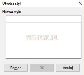 Okienko nadawania nazwy stylu z zaznaczenie.